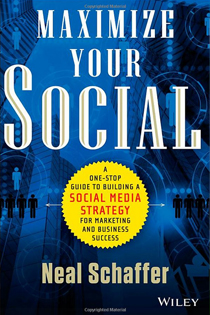 Maximize-Your-Social-Media-Book-Neal-Schaffer