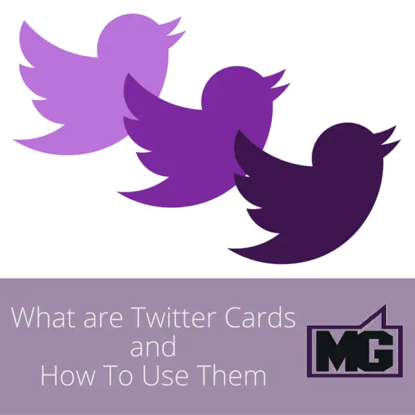 What are Twitter Cards and How To Use Them (1)