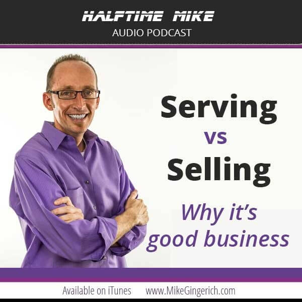 serving versus selling