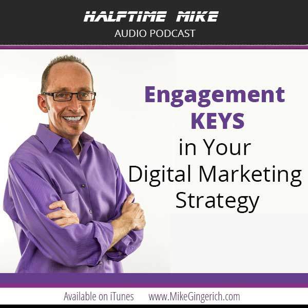 Engagement Keys in Your Digital Marketing Strategy