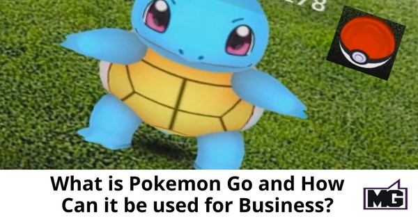 What is Pokemon Go and How Can it be used for Business_ - 315