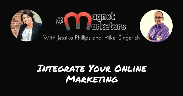 Integrate Your Online Marketing - 315