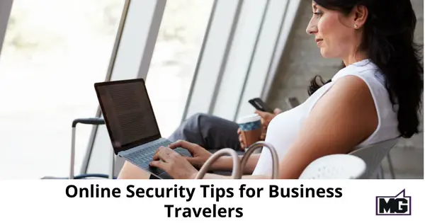Online Security Tips for Business Travelers -315