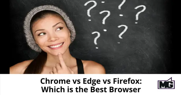 Chrome vs Edge vs Firefox_ Which is the Best Browser-315