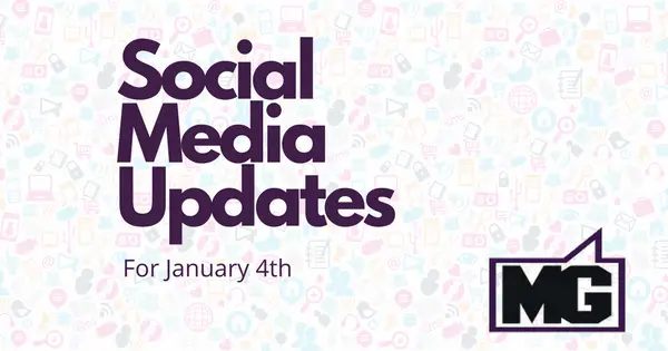 Instagram and Facebook Updates for January 4th