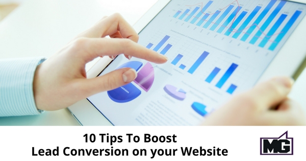 10 Tips To Boost Lead Conversion on your Website