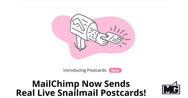 MailChimp Now Sends Real Live Snailmail Postcards!